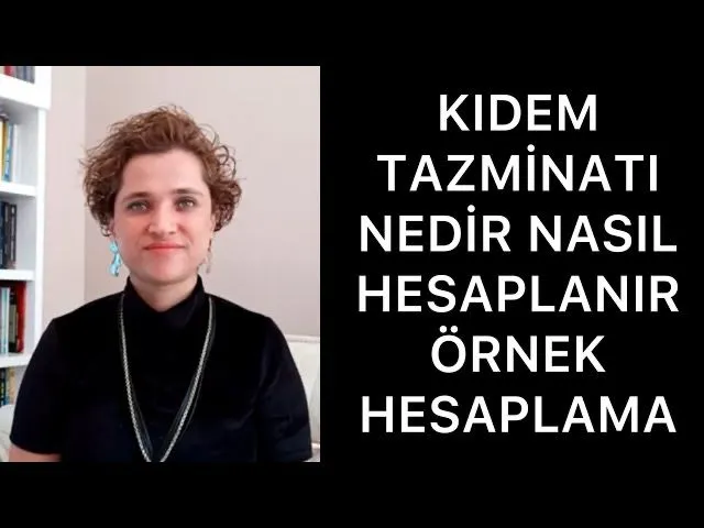 Kıdem tazminatı nedir, Nasıl hesaplanır? 