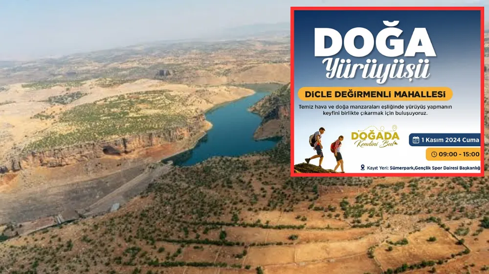 Dicle ilçesinde doğa yürüyüşü düzenlenecek 