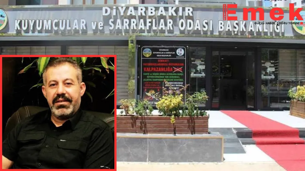 Diyarbakır Kuyumcular Odası Başkanı Yüksel: 